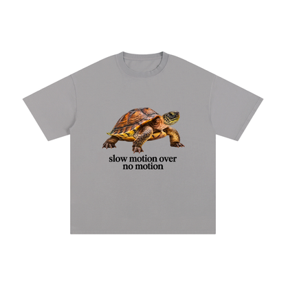 Slow Motion Over No Motion – Unisex Pure Cotton Graphic T-Shirt