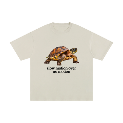 Slow Motion Over No Motion – Unisex Pure Cotton Graphic T-Shirt