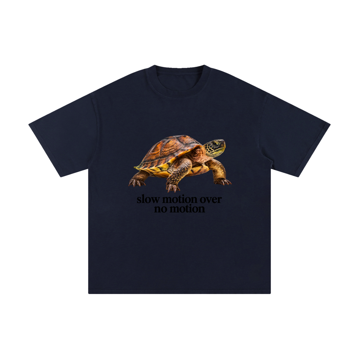 Slow Motion Over No Motion – Unisex Pure Cotton Graphic T-Shirt